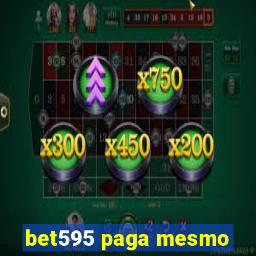 bet595 paga mesmo